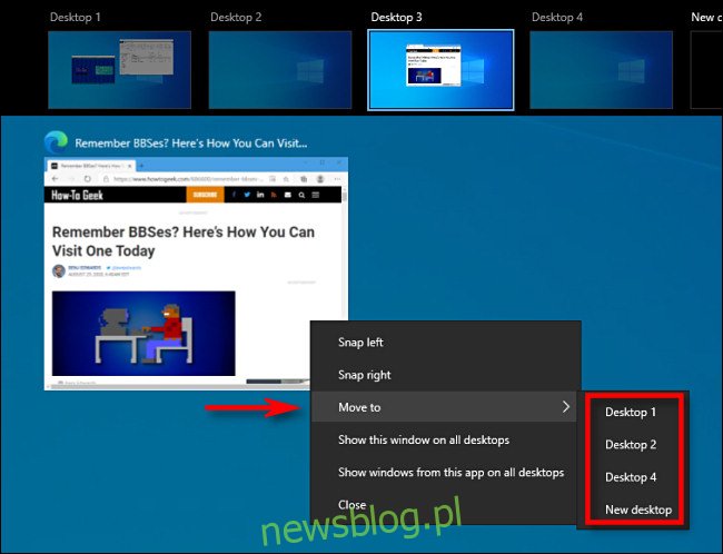 Trong chế độ xem nhiệm vụ hệ thống Windows 10 nhấp chuột phải vào hình thu nhỏ của cửa sổ và chọn 