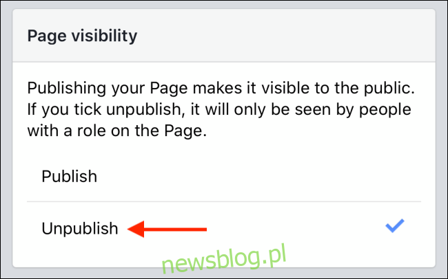 Nhấn vào nút Unpublish để ẩn trang Facebook của bạn