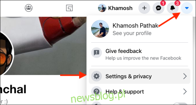 Nhấp vào Cài đặt và quyền riêng tư trong menu dịch vụ Facebook