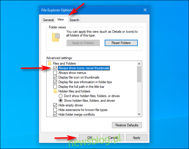 Kiểm tra Luôn hiển thị biểu tượng thay vì hình thu nhỏ trong tùy chọn System File Explorer Windows 10