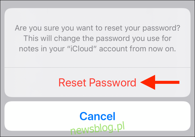 Nhấn vào Đặt lại mật khẩu trên cửa sổ bật lên để xác nhận