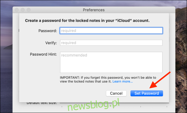 Nhập chi tiết mật khẩu của bạn vào Ghi chú và nhấp vào Đặt mật khẩu