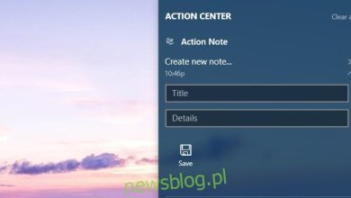 Cách tạo ghi chú từ Action Center trên hệ thống của bạn Windows 10