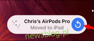 Cách tự động chuyển AirPods trên iPhone, iPad và Mac