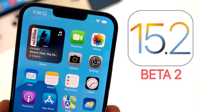 iOS15.2 phiên bản beta 2