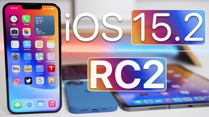 iOS15.2 RC 2