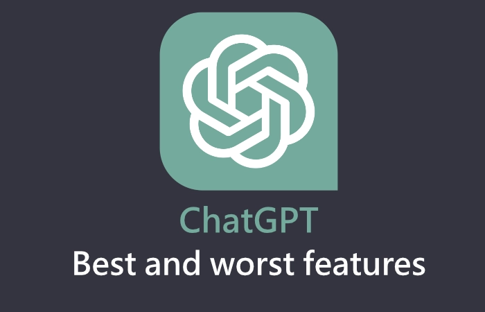 Tính năng tốt nhất và tệ nhất của ChatGPT so với năm 2023