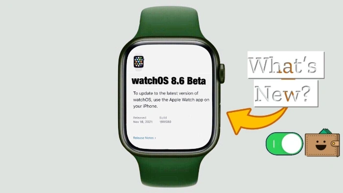 watchOS 8.6 phiên bản beta 1 