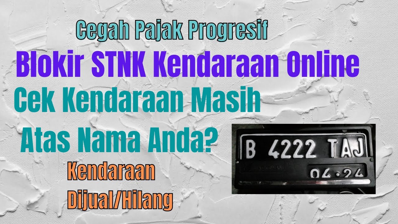 Aplikasi Cek Blokir Kendaraan: 5 Cara Mudah Mengetahuinya