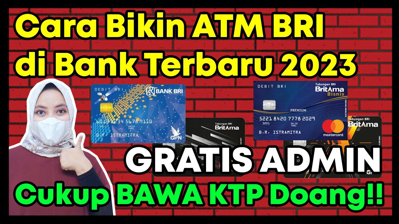 Cara Membuat Kartu ATM BRI: 5 Langkah Mudah dan Cepat