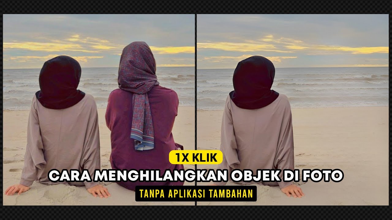 Cara Menghilangkan Orang di Foto: 5 Langkah Mudah dan Efektif