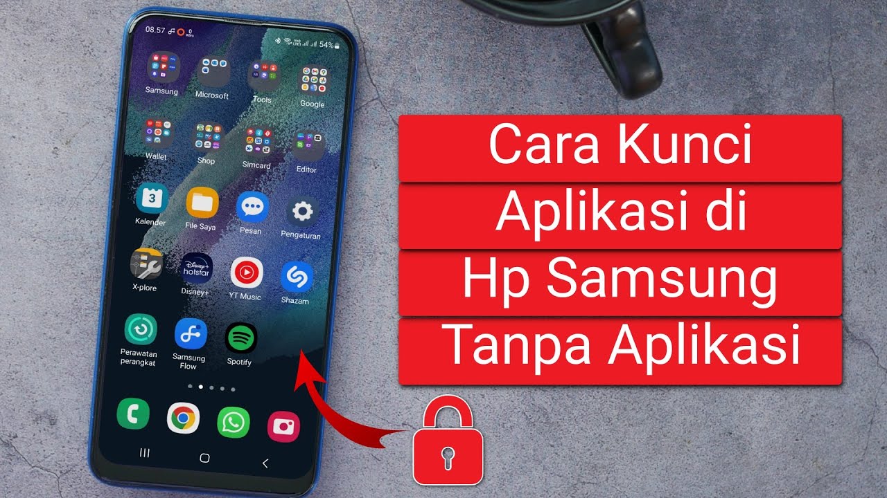Cara Mengunci Aplikasi di HP Samsung: 5 Metode Efektif dan Mudah