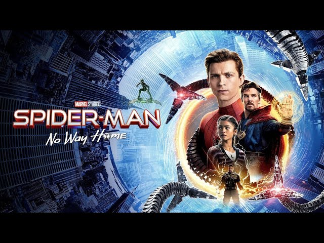 Download Film Spider Man No Way Home Full Movie HD: 5 Alasan Mengapa Anda Harus Menontonnya!