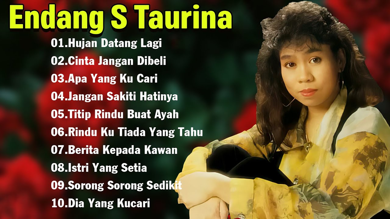 Download Lagu Endang S Taurina: 5 Hits Terpopuler yang Wajib Didengar