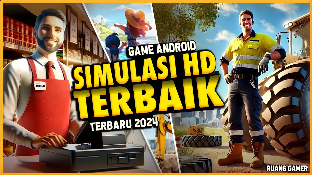 Game Simulator Terbaik: 7 Pilihan Menarik untuk Pecinta Game