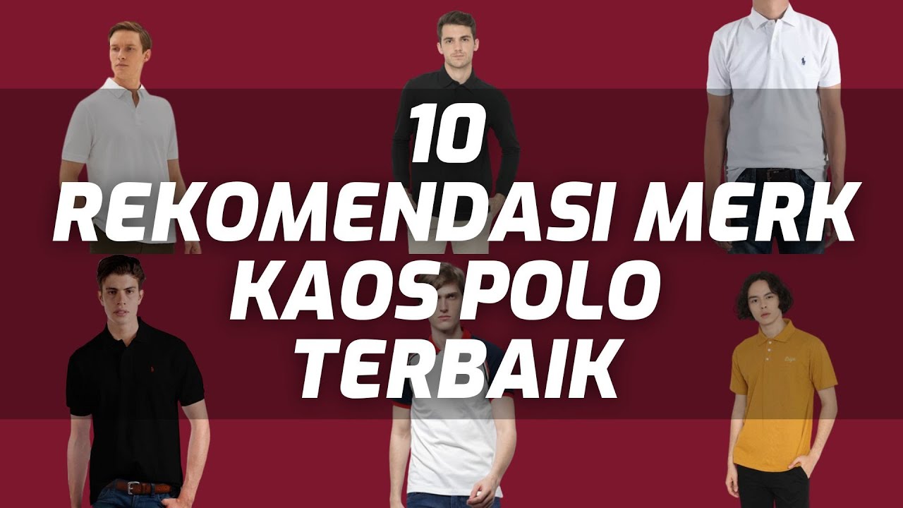 Kaos Polo Branded Original: 5 Pilihan Terbaik untuk Anda