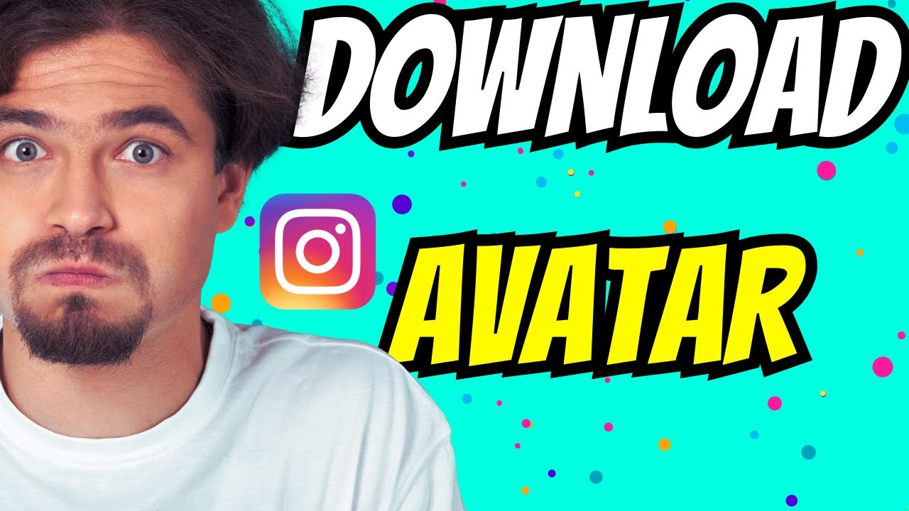 How to Download Instagram Avatar: 5 Langkah Mudah dan Cepat